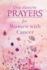 One-Minute Prayers for Women with Cancer - Book