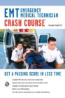 EMT (Emergency Medical Technician) Crash Course Book + Online - eBook