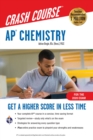 AP(R) Chemistry Crash Course, For the 2020 Exam, Book + Online - eBook