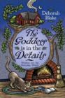 The Goddess is in the Details : Wisdom for the Everyday Witch - Book
