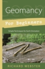 Geomancy for Beginners : Simple Techniques for Earth Divination - Book