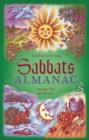 Llewellyn's 2023 Sabbats Almanac : Rituals Crafts Recipes Folklore - Book