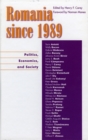 Romania since 1989 : Politics, Economics, and Society - Book