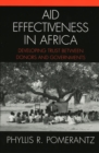 Aid Effectiveness in Africa : Developing Trust between Donors and Governments - Book