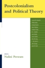Postcolonialism and Political Theory - Book