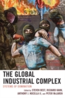 The Global Industrial Complex : Systems of Domination - Book