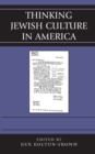 Thinking Jewish Culture in America - Book