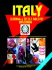 Italy Clothing & Textile Industry Handbook - Book