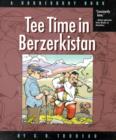 Tee Time in Berzerkistan : A Doonesbury Book - Book