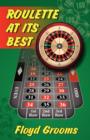 Roulette at Its Best - Book
