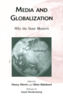 Media and Globalization : Why the State Matters - Book