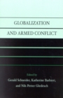 Globalization and Armed Conflict - Book
