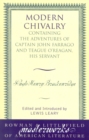 Modern Chivalry : Containing the Adventures of Captain John Farrago and Teague O'Reagan, His Servant - Book