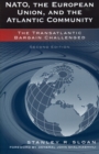 NATO, the European Union, and the Atlantic Community : The Transatlantic Bargain Challenged - Book
