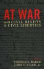 At War with Civil Rights and Civil Liberties - Book