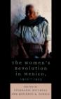 The Women's Revolution in Mexico, 1910-1953 - Book