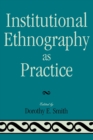 Institutional Ethnography as Practice - Book