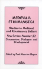 Medievalia et Humanistica No. 32 : Studies in Medieval and Renaissance Culture - Book
