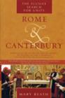 Rome and Canterbury : The Elusive Search for Unity - Book