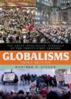 Globalisms : The Great Ideological Struggle of the Twenty-first Century - Book