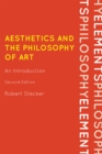 Aesthetics and the Philosophy of Art : An Introduction - Book