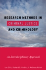 Research Methods in Criminal Justice and Criminology : An Interdisciplinary Approach - Book