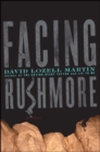 Facing Rushmore - eBook