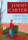 Christmas in Plains : Memories - eBook