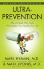 Ultraprevention : The 6-Week Plan That Will Make You Healthy for Life - eBook