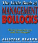 The Little Book Of Management Bollocks - Book