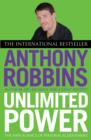 Unlimited Power : The New Science of Personal Achievement - Book