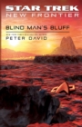 Star Trek: New Frontier: Blind Man's Bluff - Book