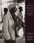 The Sweet Breath of Life : A Poetic Narrative of the African-American Family - Book