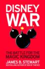 Disneywar : The Battle for the Magic Kingdom - Book