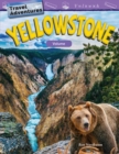 Travel Adventures: Yellowstone : Volume - eBook