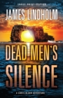 Dead Men's Silence : A Chris Black Adventure - Book