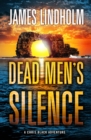 Dead Men's Silence : A Chris Black Adventure - eBook