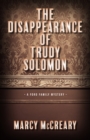 The Disappearance of Trudy Solomon - Book