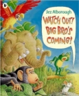 Watch Out! Big Bro's Coming! - Book