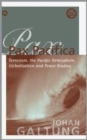 Pax Pacifica : Terrorism, the Pacific Hemisphere, Globalisation and Peace Studies - Book