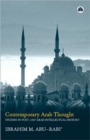 Contemporary Arab Thought : Studies in Post-1967 Arab Intellectual History - Book