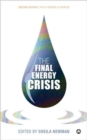 The Final Energy Crisis - Book