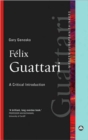 Felix Guattari : A Critical Introduction - Book