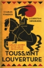 Toussaint Louverture : A Black Jacobin in the Age of Revolutions - Book