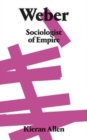 Weber : Sociologist of Empire - Book