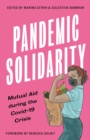 Pandemic Solidarity : Mutual Aid during the Covid-19 Crisis - eBook