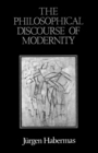 The Philosophical Discourse of Modernity : Twelve Lectures - Book