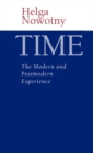 Time : The Modern and Postmodern Experience - Book