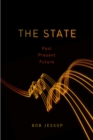 The State : Past, Present, Future - Book