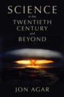 Science in the 20th Century and Beyond - Book